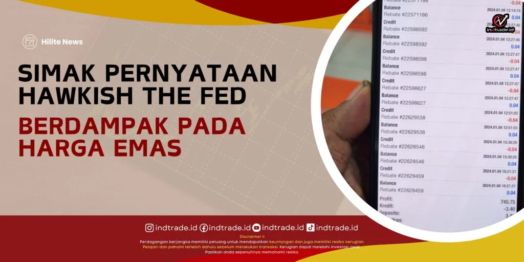 Emas Hentikan Kenaikan! Simak Pernyataan Hawkish The Fed Emas Hentikan Kenaikan! Simak Pernyataan Hawkish The Fed