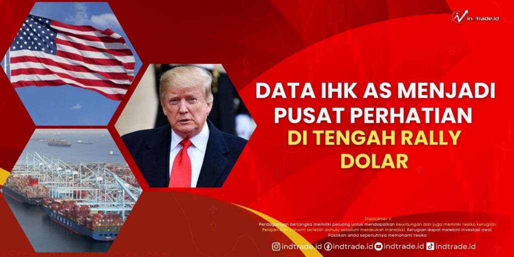 Data IHK AS Menjadi Pusat Perhatian di Tengah Rally Dolar