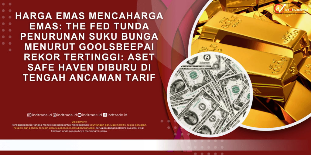 Harga Emas: The Fed Tunda Penurunan Suku Bunga Menurut Goolsbee